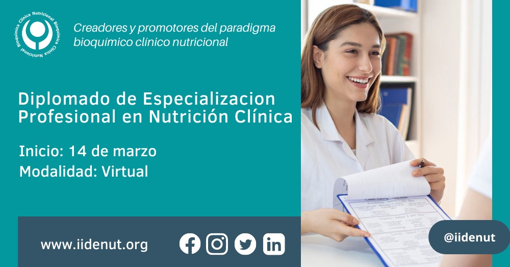 Diplomado De Especializaci N Profesional En Nutrici N Cl Nica Iidenut